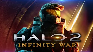 Halo 2: Anniversary | Infinity War Style