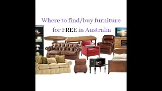 Where to Find/Buy furniture for FREE in Australia - Episode 3