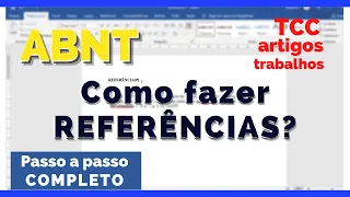 Como fazer REFERÊNCIAS ABNT, Passo a Passo Completo, Fazer e Formatar 2020/2021