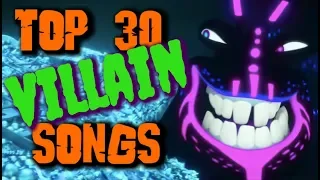 Top 30 Villain Songs