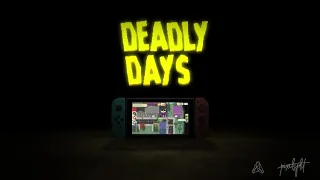 Deadly Days - Switch Announcement Teaser
