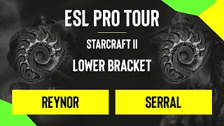 SC2 - Reynor vs. Serral - DreamHack SC2 Masters: Fall - Lower Bracket - EU