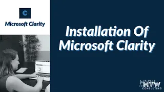 Installation of Microsoft Clarity -  Microsoft Clarity Series