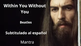 Within You Without You - The   Beatles subtitulado español