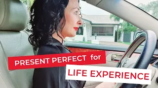 "Have you ever driven a car" или PRESENT PERFECT в значении "жизненный опыт"