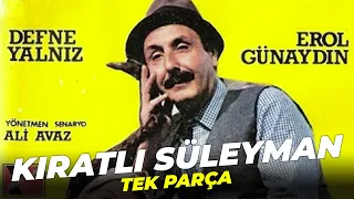 Kıratlı Süleyman | Tek Parça