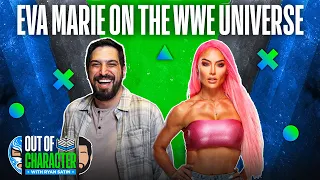 Eva Marie on her relationship with the WWE Universe | OUT OF CHARACTER