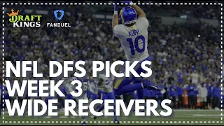 DraftKings Week 3 NFL DFS Picks: Wide Receivers