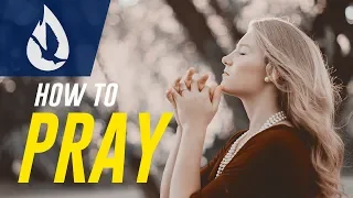 How to Pray (1/2)