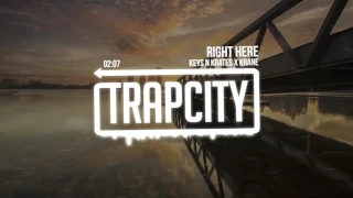 Keys N Krates x KRANE - Right Here