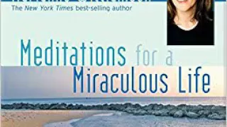 Marianne Williamson - Money Meditation - Meditations for a Miraculous Life