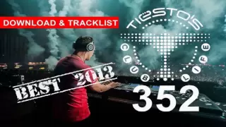 Tiesto - Club Life 352 - Two Hours!