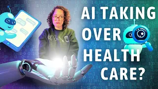 How AI is Already Being Used in Health Care: The Good, Bad, and Ugly | NP Reacts