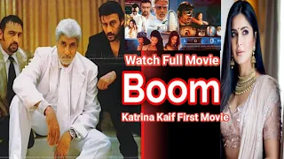 Boom Full Movie in Hd