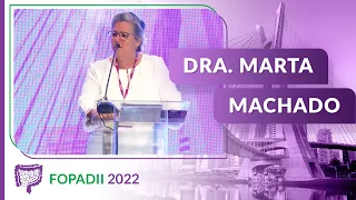 Abertura: Qual o objetivo do FOPADII 2022? - Dra. Marta Machado | FOPADII 2022