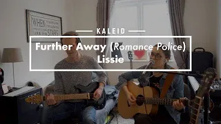 Further Away (Romance Police) - Lissie (Cover)