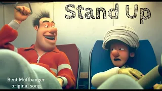 Stand Up - Bent Muffbanger original song