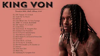 King Von Playlist 2022 - Best New Songs of King Von