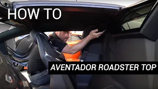 HOW TO | REMOVE/INSTALL AVENTADOR ROADSTER TOP