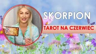 SKORPION tarot na czerwiec 2024♏horoskop miesięczny✨