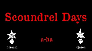 A-ha - Scoundrel Days - Karaoke