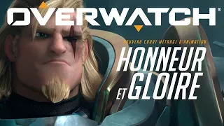 Honneur et gloire - Court-métrage d’animation (VF) | Overwatch