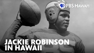 Jackie Robinson Played Football in Hawaiʻi | PBS HAWAIʻI