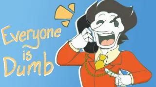 Everyone is Dumb - Spamton Animation Meme