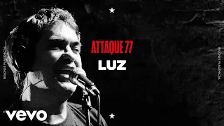 Attaque 77 - Luz (Sesiones Pandémicas)