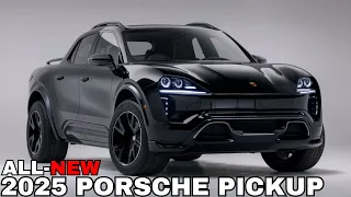 2025 Porsche Pickup Unveiled - Finally! The most powerful?