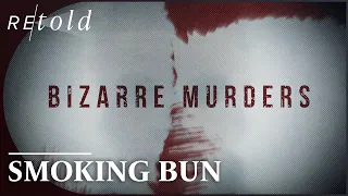 Smoking Bun: Twisted Murderer Set Up By Staged Crime Scene | Retold