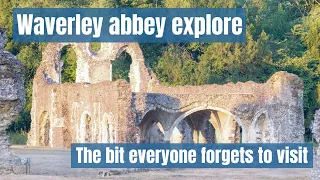 Waverley abbey explore