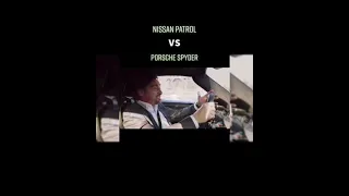 ⛔Nissan Patrol VS Porsche Spyder😨😨😨⛔