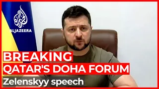 Ukraine’s Zelenskyy delivers speech at Qatar's Doha Forum