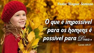 O QUE É IMPOSSÍVEL PARA OS HOMENS É POSSÍVEL PARA DEUS(Lc 18:27) Tempo com DEUS