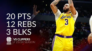 Anthony Davis 20 pts 12 rebs 3 blks vs Clippers 23/24 season