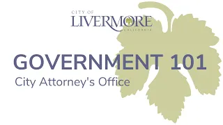 Government 101 - City Attorney's Office