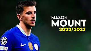 MASON MOUNT 2023 - WELCOME TO MAN UNITED | SKILLS, GOALS & ASSISTS | HD