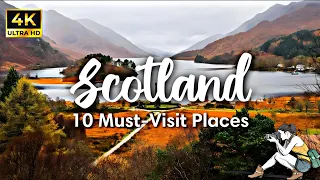 Scotland l Top 10 tourist attractions & places to visit #scotland #4kvideo