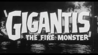 Gigantis, The Fire Monster (Trailer)