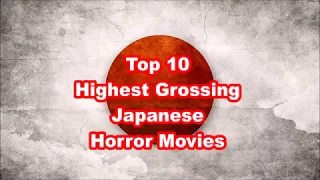 Top 10 Japanese Horror Movies