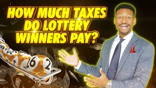 How Much Do Lottery Winners Pay in Taxes? $669.8M Jackpot!