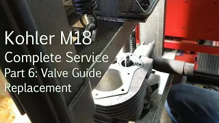 Kohler Magnum M18 Complete Service, Part 6: Valve Guide Replacement – Cub Cadet 1882