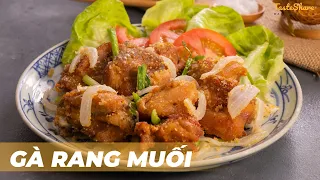 CÁCH LÀM GÀ RANG MUỐI | TasteShare