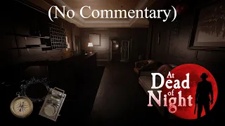 At Dead of Night Gameplay (No Commentary)