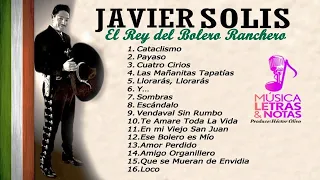 Música, Letras & Notas  | Javier Solís el Rey del Bolero Ranchero