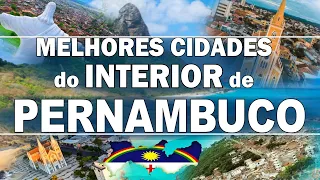 TOP 10 cidades do interior de PERNAMBUCO para morar