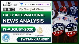 17-August-2020 | International News Analysis | UPSC CSE 2020/2021 & IAS 2020 | Swetank Pandey