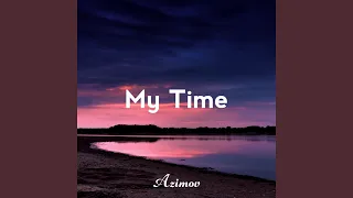 My Time