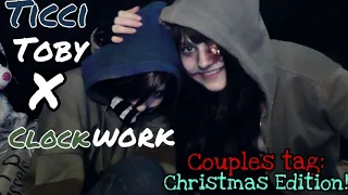 CHRISTMAS COUPLES TAG ft. TICCI TOBY & CLOCKWORK